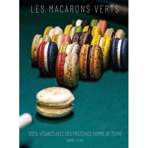 Rommel Reyes - Les Macarons Verts