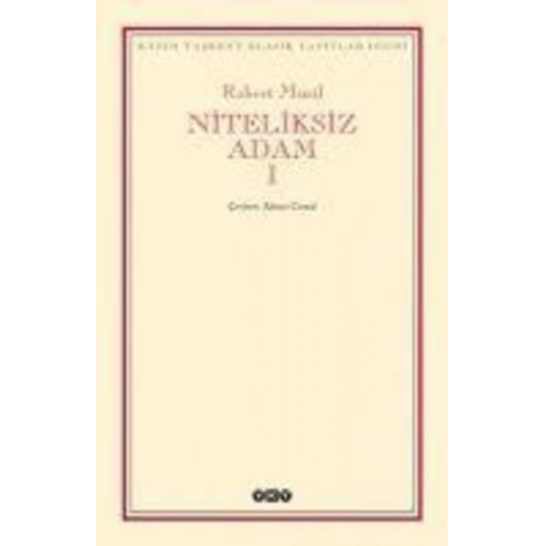 Robert Musil - Niteliksiz Adam 1