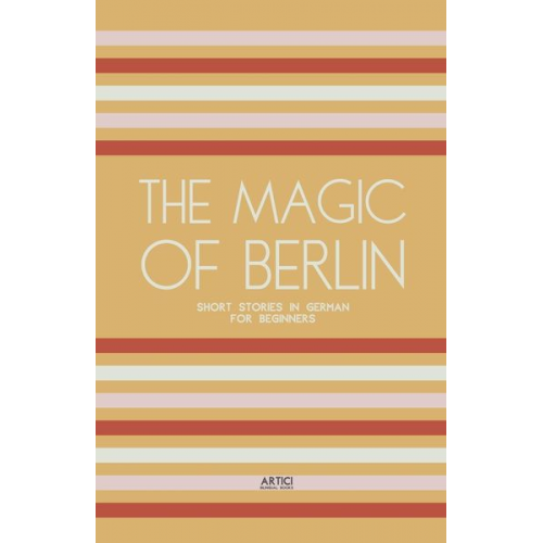 Artici Bilingual Books - The Magic of Berlin