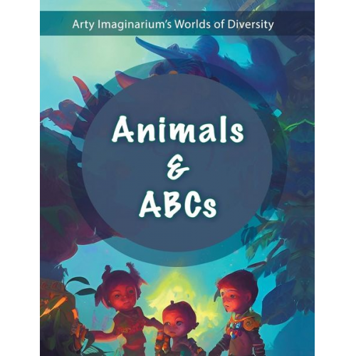 Arty Imaginarium - Animals & Abcs