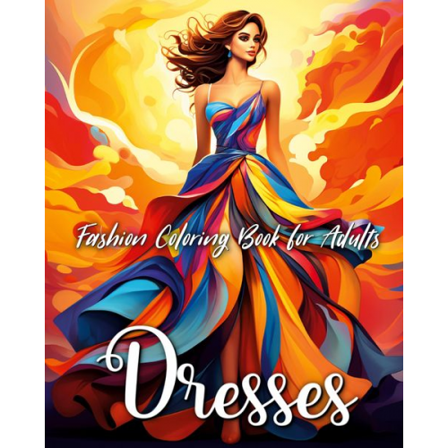 Ariana Raisa - Fashion Dresses Coloring Book for Adults