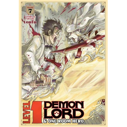 Toufu - Level 1 Demon Lord and One Room Hero Vol. 7