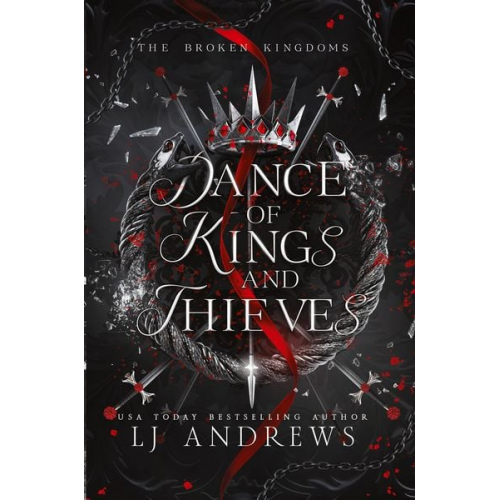 LJ Andrews - Dance of Kings and Thieves