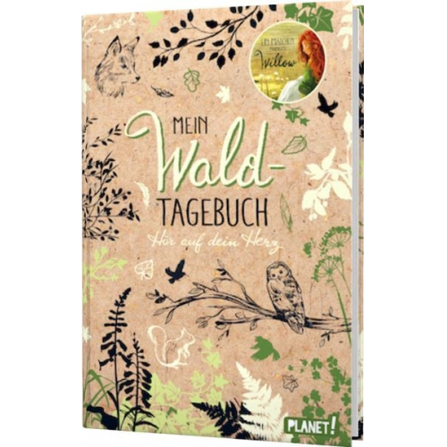 Sabine Bohlmann - Ein Mädchen namens Willow: Mein Waldtagebuch