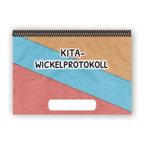 Helga Momm - Kita-Wickelprotokoll