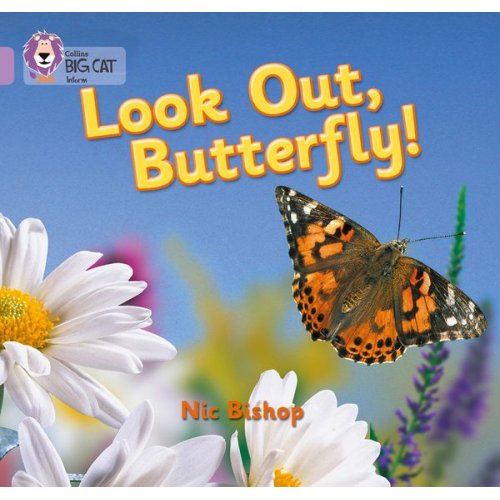 Nic Bishop - Look Out Butterfly!