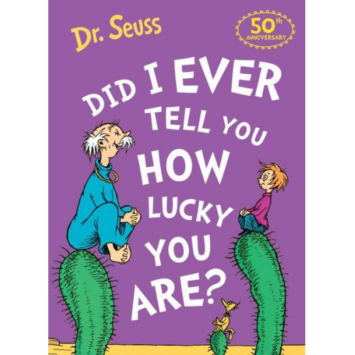 Seuss - Did I Ever Tell You How Lucky You Are?