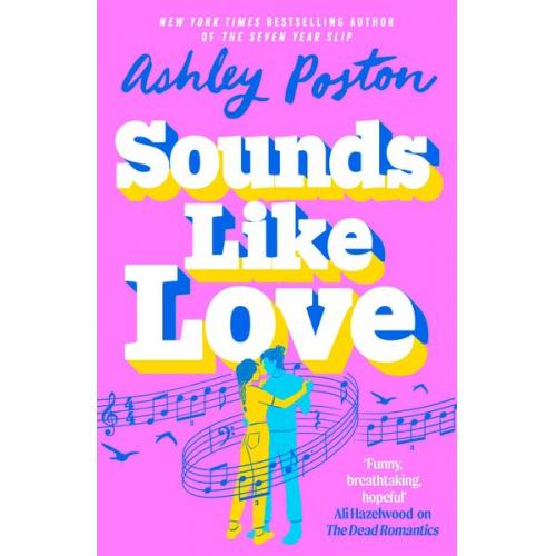 Ashley Poston - Sounds Like Love