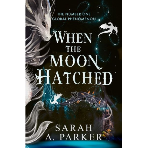 Sarah A. Parker - When the Moon Hatched