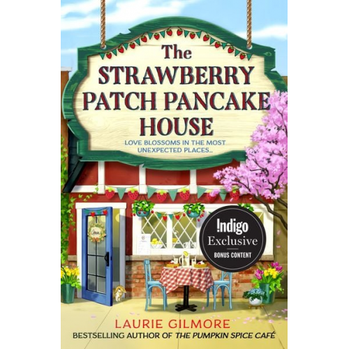 Laurie Gilmore - The Strawberry Patch Pancake House (Indigo Exclusive)