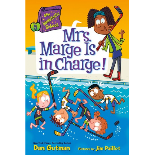 Dan Gutman - My Weirdtastic School #5: Mrs. Marge Is in Charge!