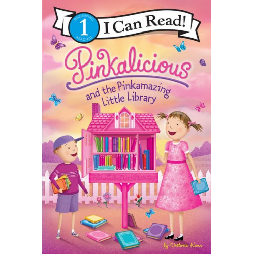 Victoria Kann - Pinkalicious and the Pinkamazing Little Library