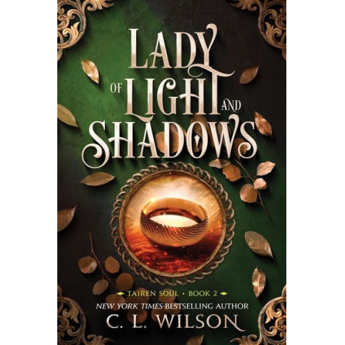 C. L. Wilson - Lady of Light and Shadows