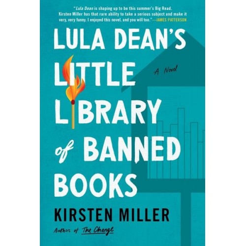 Kirsten Miller - Lula Dean's Little Library of Banned Books