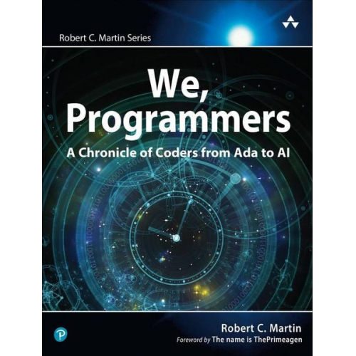 Robert Martin - We, Programmers