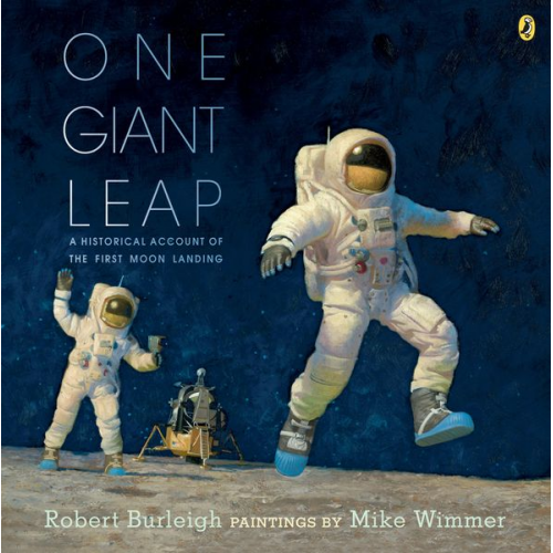 Robert Burleigh - One Giant Leap