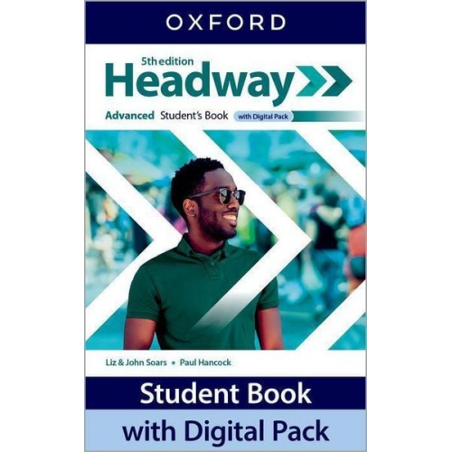 Headway: Advanced: Student's Book with Digital Pack