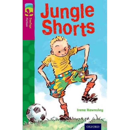 Irene Rawnsley - Oxford Reading Tree TreeTops Fiction: Level 10: Jungle Shorts