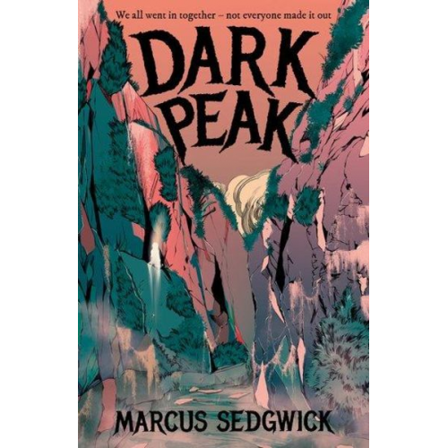 Marcus Sedgwick - Rollercoasters: Dark Peak