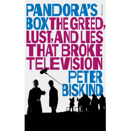 Peter Biskind - Pandora's Box