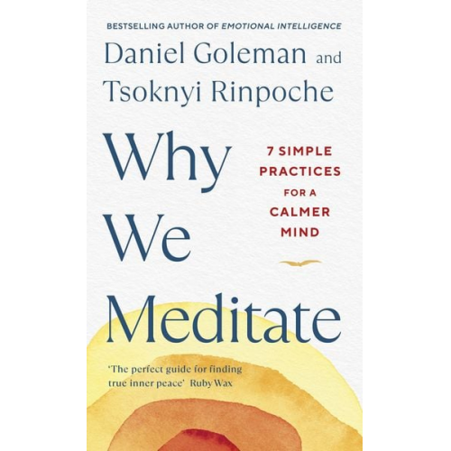 Daniel Goleman Tsoknyi Rinpoche - Why We Meditate