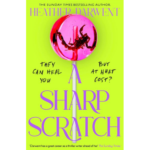 Heather Darwent - A Sharp Scratch