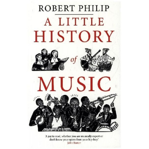 Robert Philip - Little History of Music