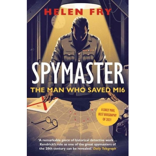 Helen Fry - Spymaster