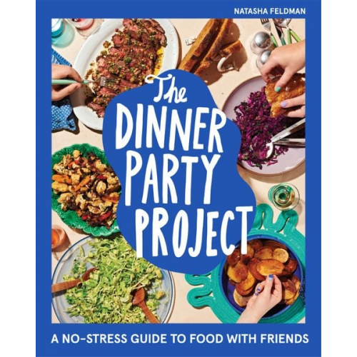 Natasha Feldman - The Dinner Party Project