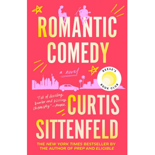 Curtis Sittenfeld - Romantic Comedy