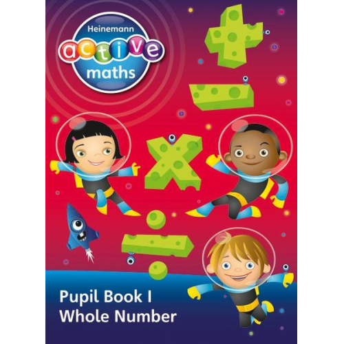 Amy Sinclair Lynda Keith Lynne McClure Peter Gorrie - Heinemann Active Maths - Second Level - Exploring Number - Pupil Book 1 - Whole Number