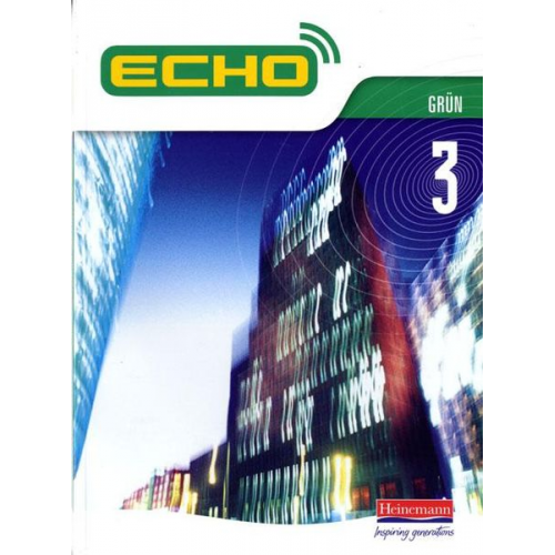 Jeannie McNeill Steve Williams Michael Wardle - Echo 3 Grun Pupil Book