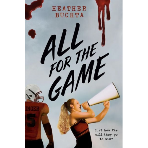 Heather Buchta - All for the Game