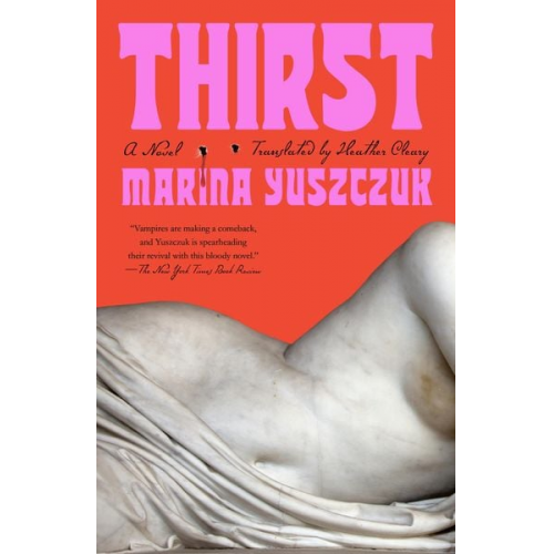 Marina Yuszczuk - Thirst