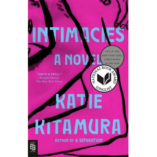 Katie Kitamura - Kitamura, K: Intimacies