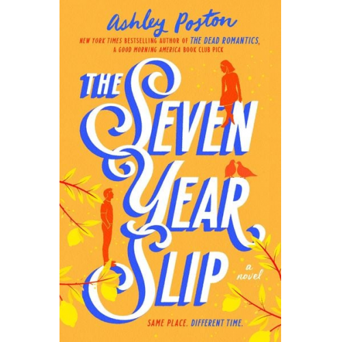 Ashley Poston - The Seven Year Slip