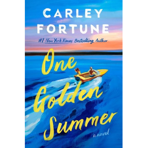 Carley Fortune - One Golden Summer