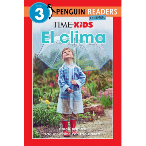 Sarah Jospitre - Time for Kids: El Clima (Time for Kids: Weather Spanish Edition)