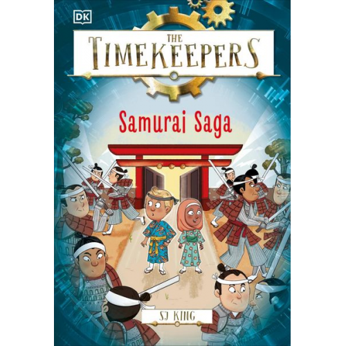 SJ King - The Timekeepers: Samurai Saga