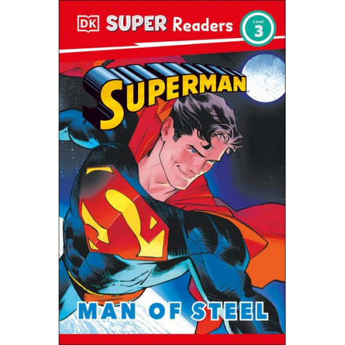 Matt Jones - DK Super Readers Level 3 Superman Man of Steel