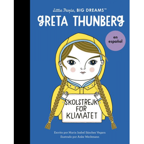 Maria Isabel Sanchez Vegara - Greta Thunberg (Spanish Edition)