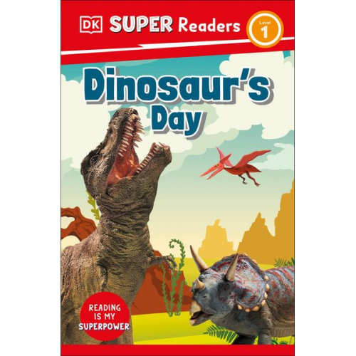 DK - DK Super Readers Level 1 Dinosaur's Day