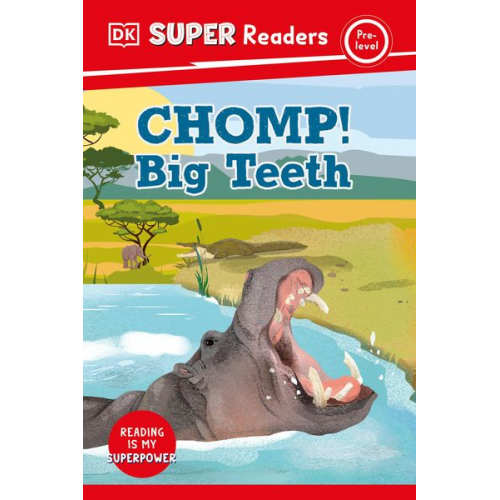 DK - DK Super Readers Pre-Level Chomp! Big Teeth