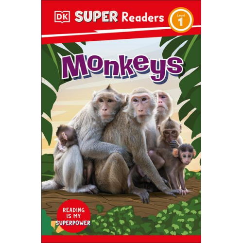 DK - DK Super Readers Level 1 Monkeys