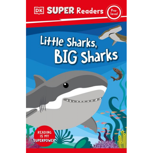 DK - DK Super Readers Pre-Level Little Sharks Big Sharks