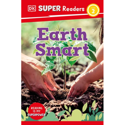 DK - DK Super Readers Level 2 Earth Smart