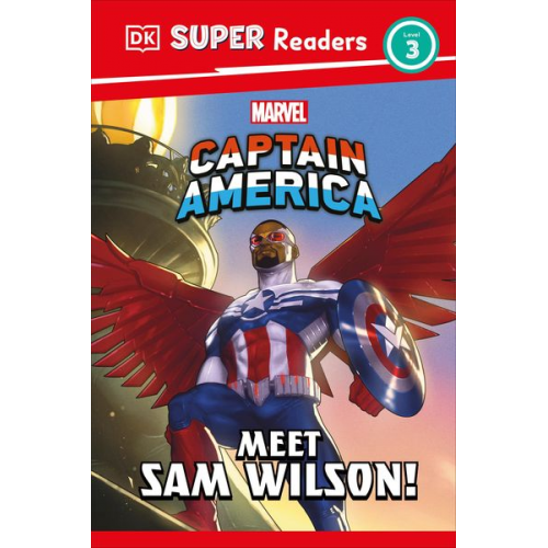 DK - DK Super Readers Level 3 Marvel Captain America Meet Sam Wilson!