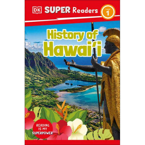 DK - DK Super Readers Level 1 History of Hawai'i