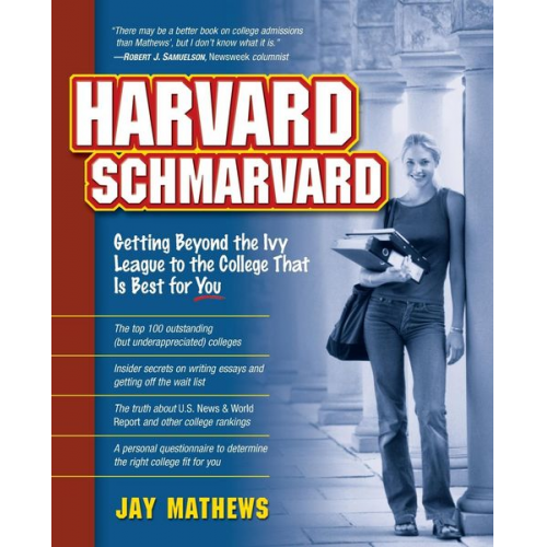 Jay Mathews - Harvard Schmarvard