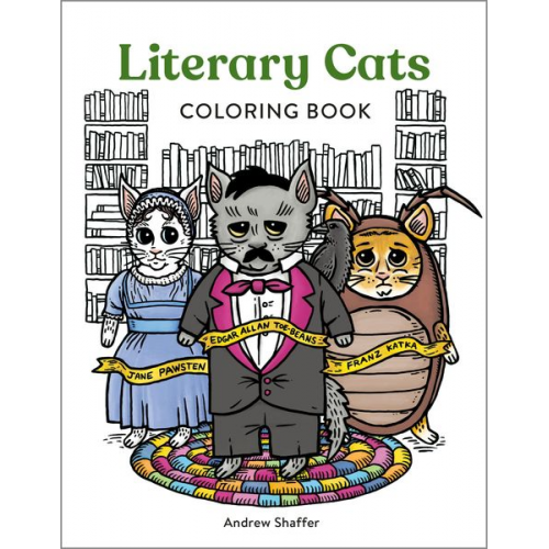 Andrew Shaffer - Literary Cats Coloring Book